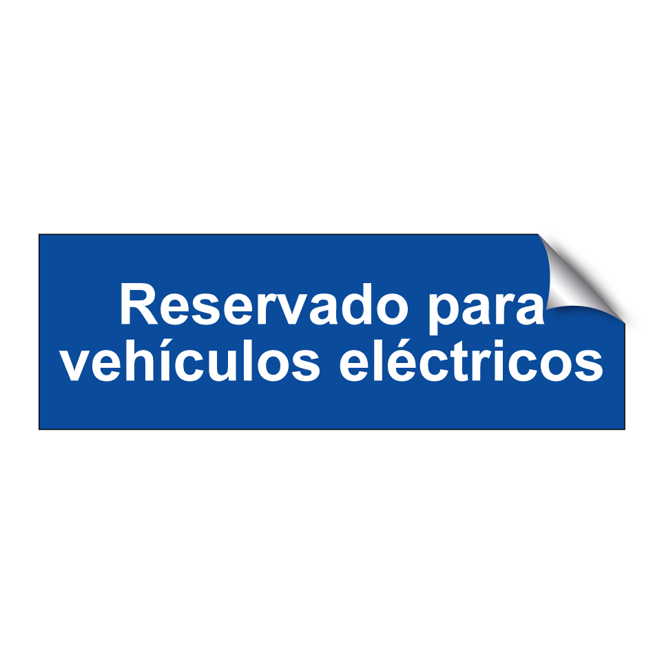 Reservado para vehículos eléctricos