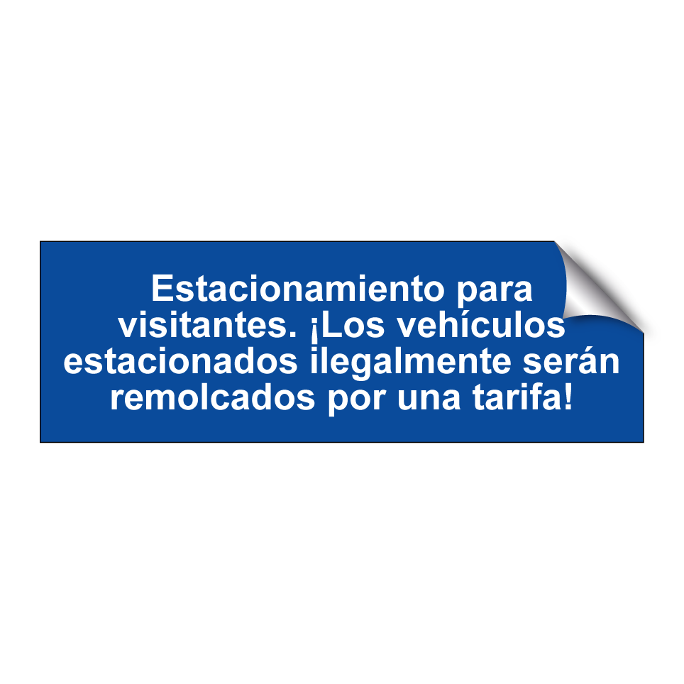Estacionamiento para visitantes. ¡Los vehículos estacionados ilegalmente serán remolcados por una tarifa!