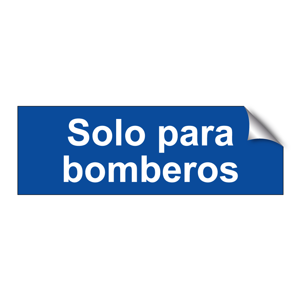 Solo para bomberos