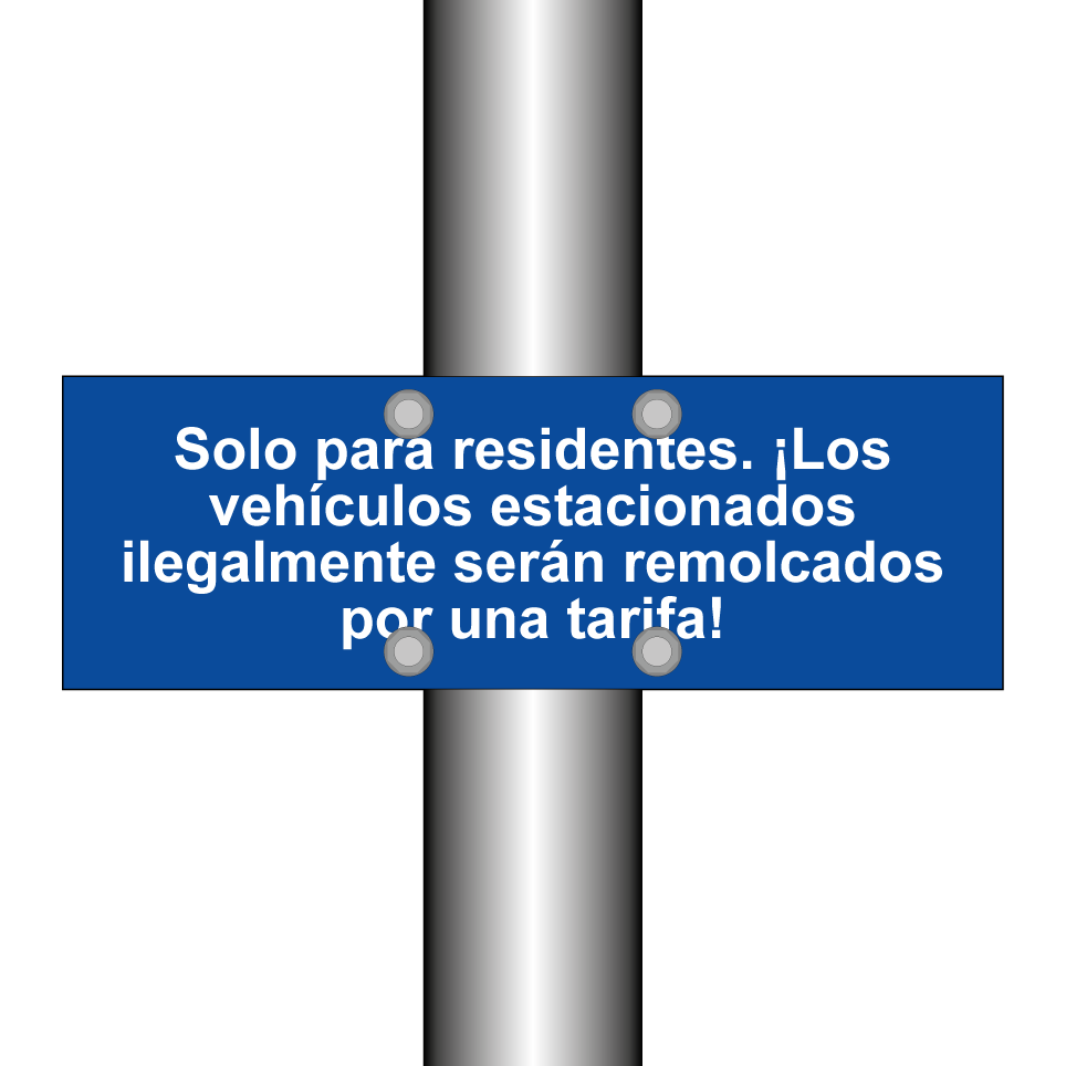Solo para residentes. ¡Los vehículos estacionados ilegalmente serán remolcados por una tarifa!