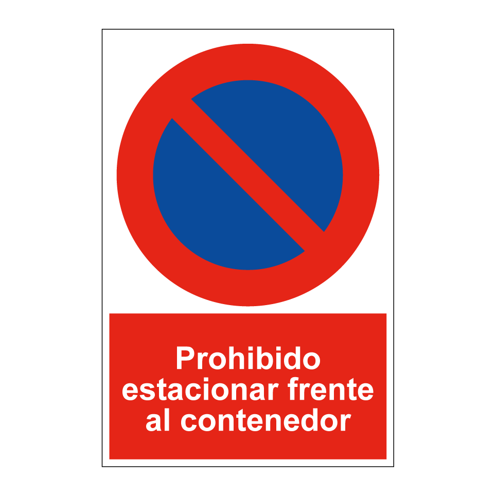 Prohibido estacionar frente al contenedor