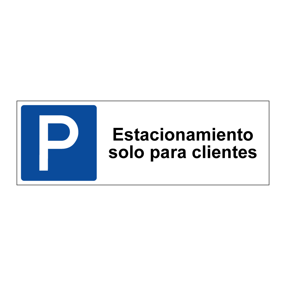 Estacionamiento solo para clientes