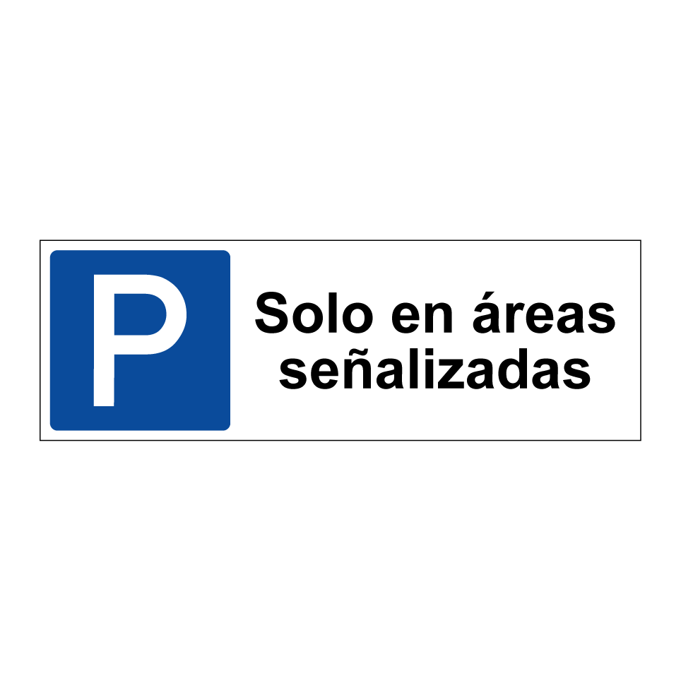 Solo en áreas señalizadas
