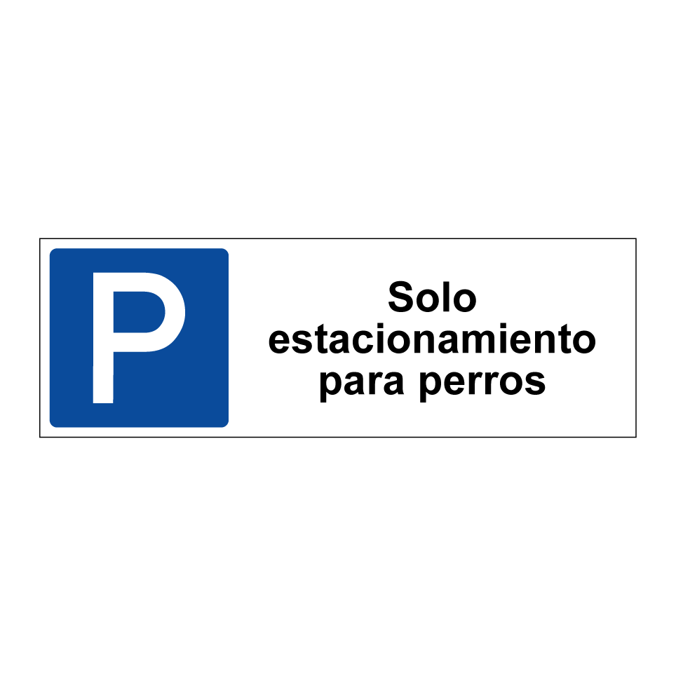 Solo estacionamiento para perros