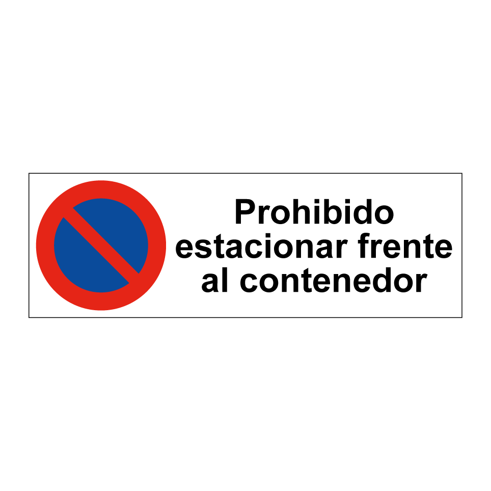 Prohibido estacionar frente al contenedor