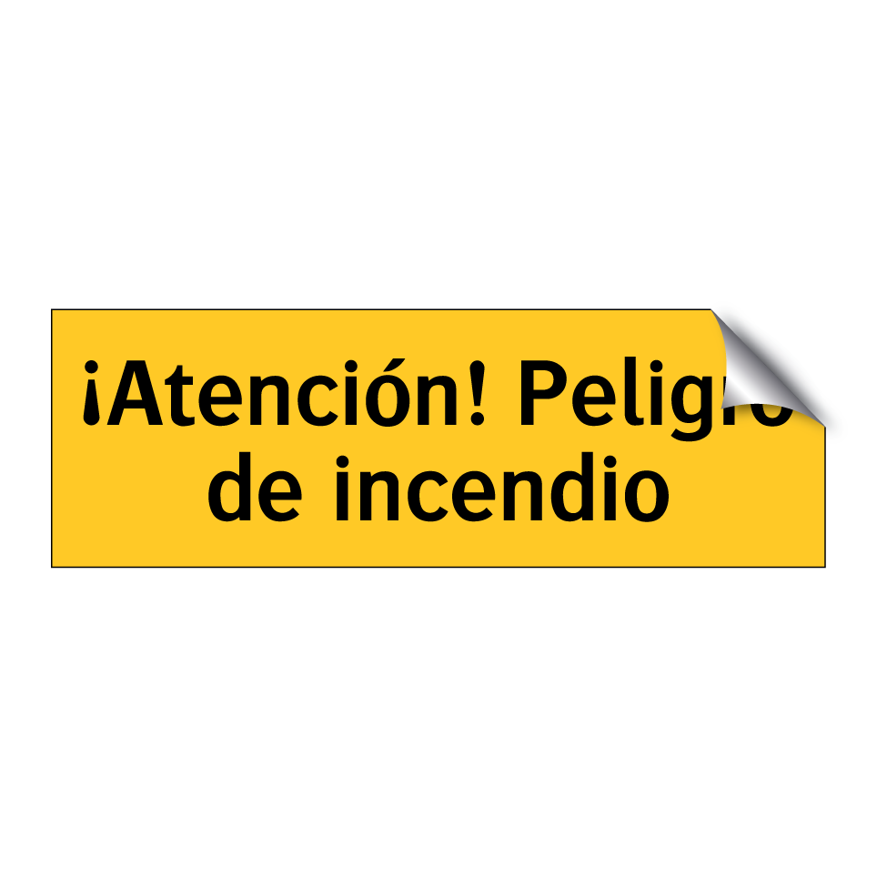 ¡Atención! Peligro de incendio