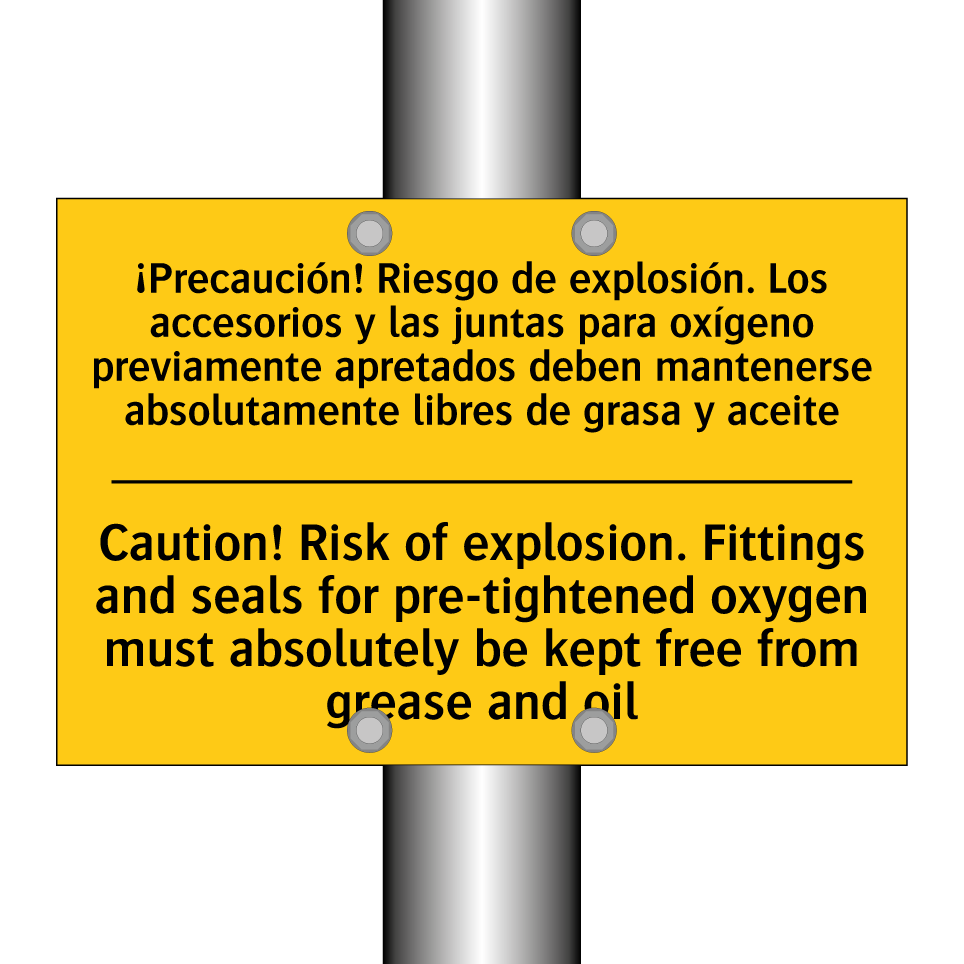 Caution! Risk of explosion. Fittings and seals for pre-tightened oxygen must absolutely be kept free from grease and oil - Caution! Risk of explosion. Fittings and seals for pre-tightened oxygen must absolutely be kept free from grease and /.../