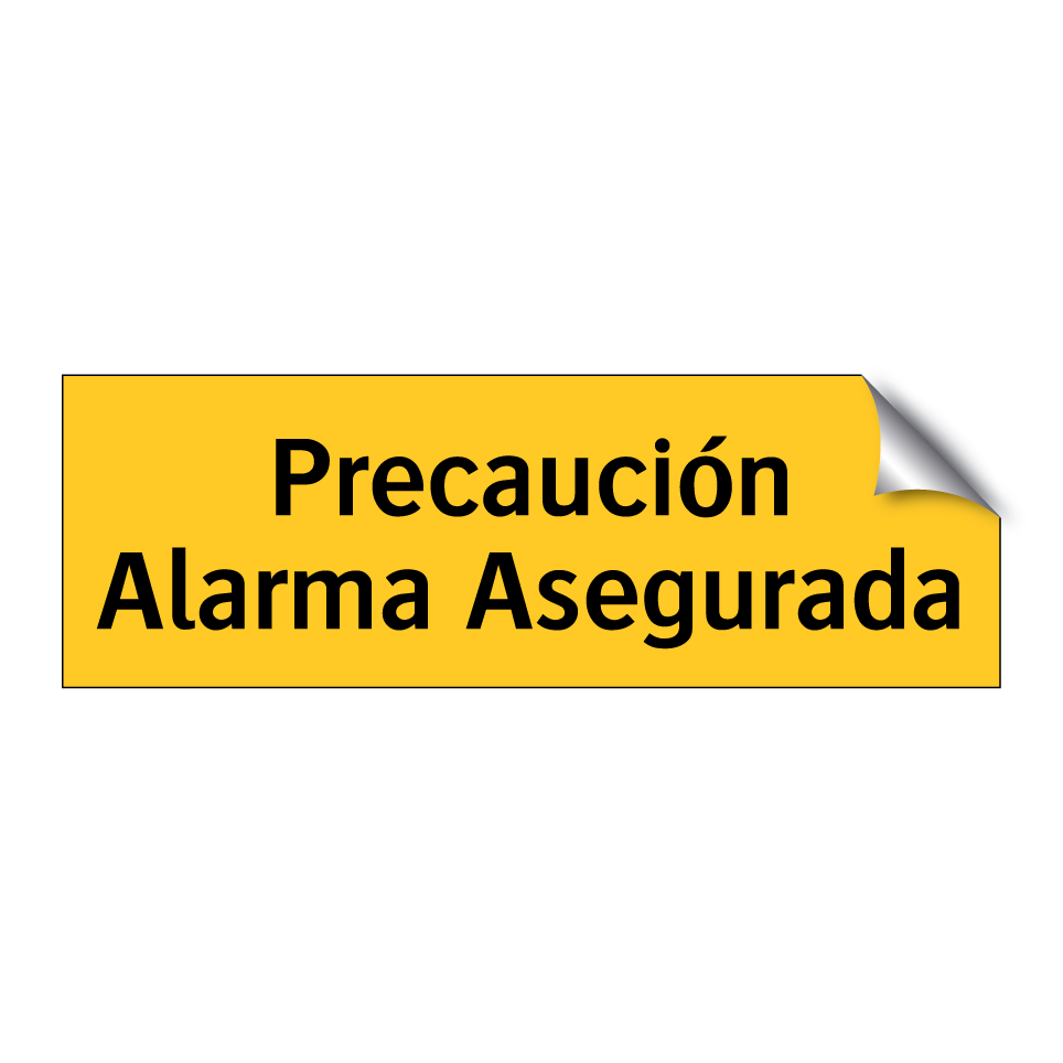 Precaución Alarma Asegurada