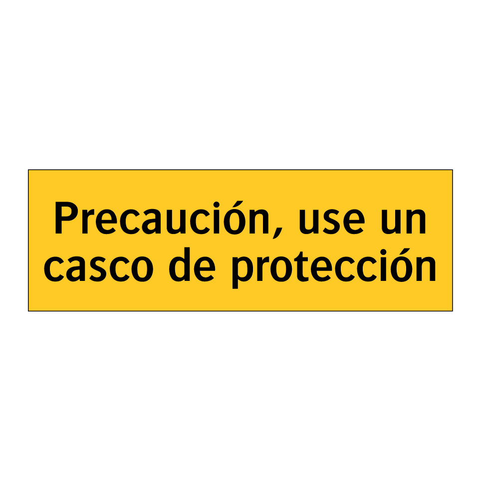 Precaución, use un casco de protección