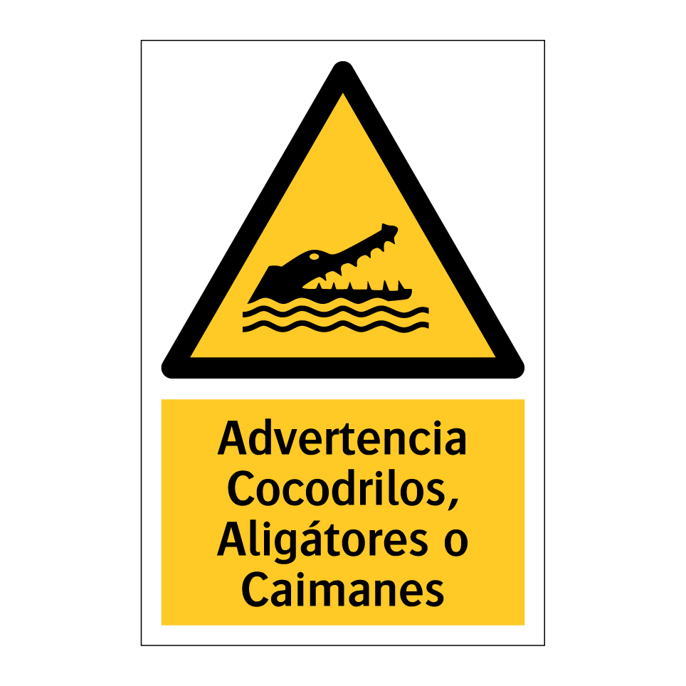 Advertencia Cocodrilos, Aligátores o Caimanes