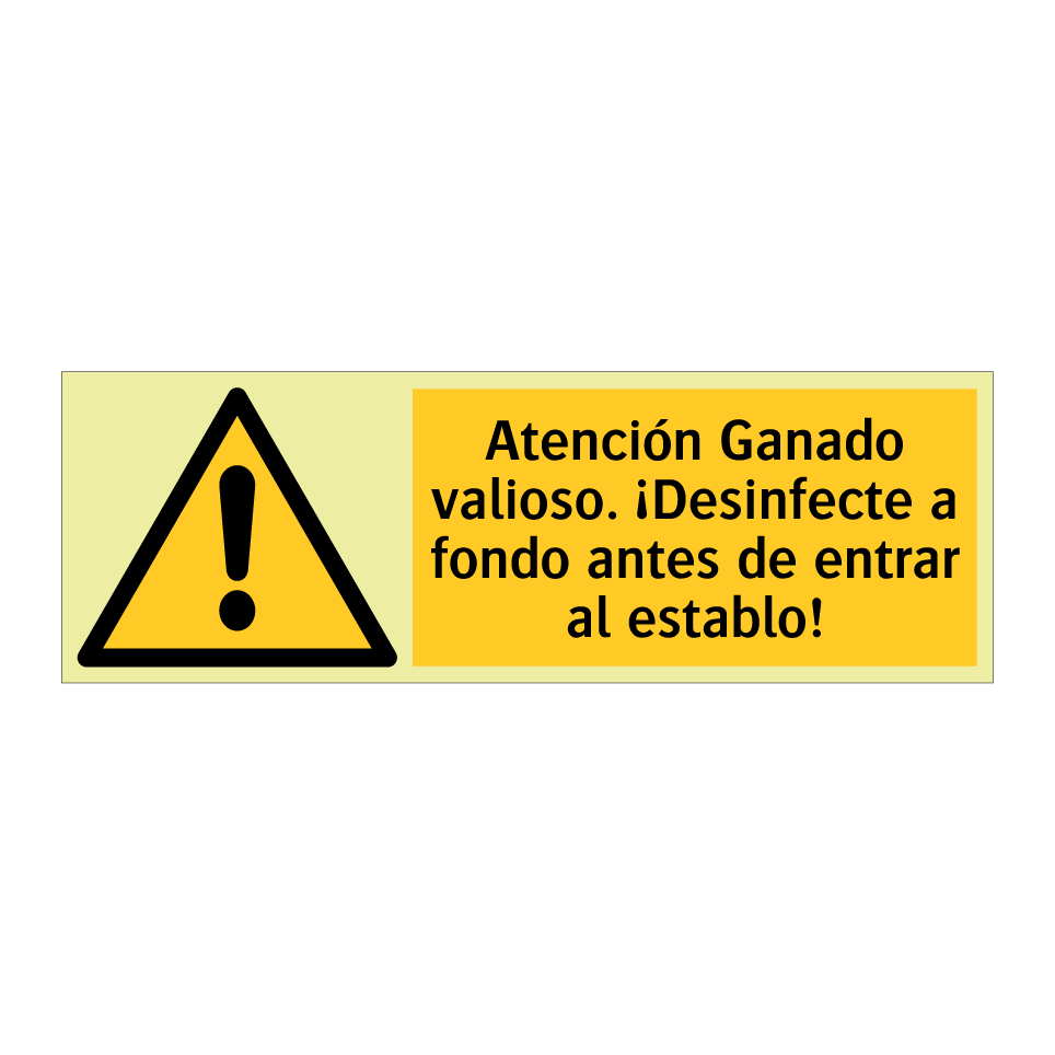 Atención Ganado valioso. ¡Desinfecte a fondo antes de entrar al establo!