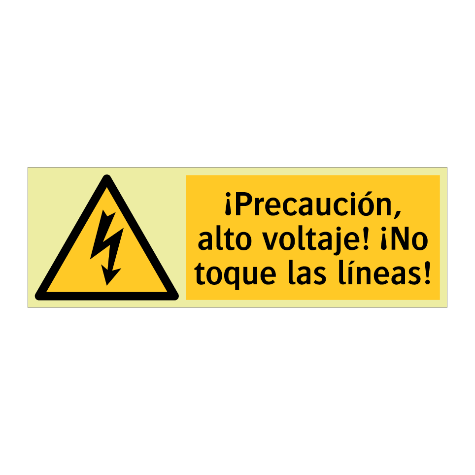 ¡Precaución, alto voltaje! ¡No toque las líneas!