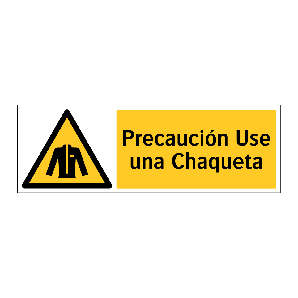 Precaución Use una Chaqueta
