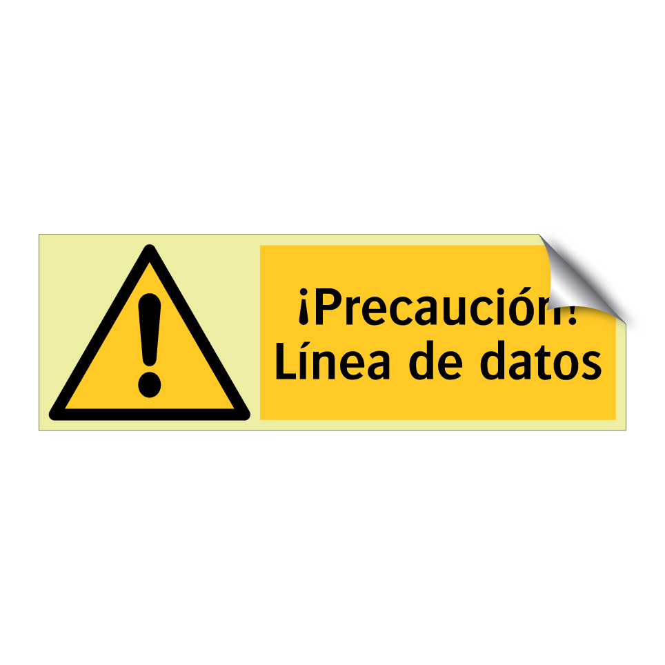 ¡Precaución! Línea de datos