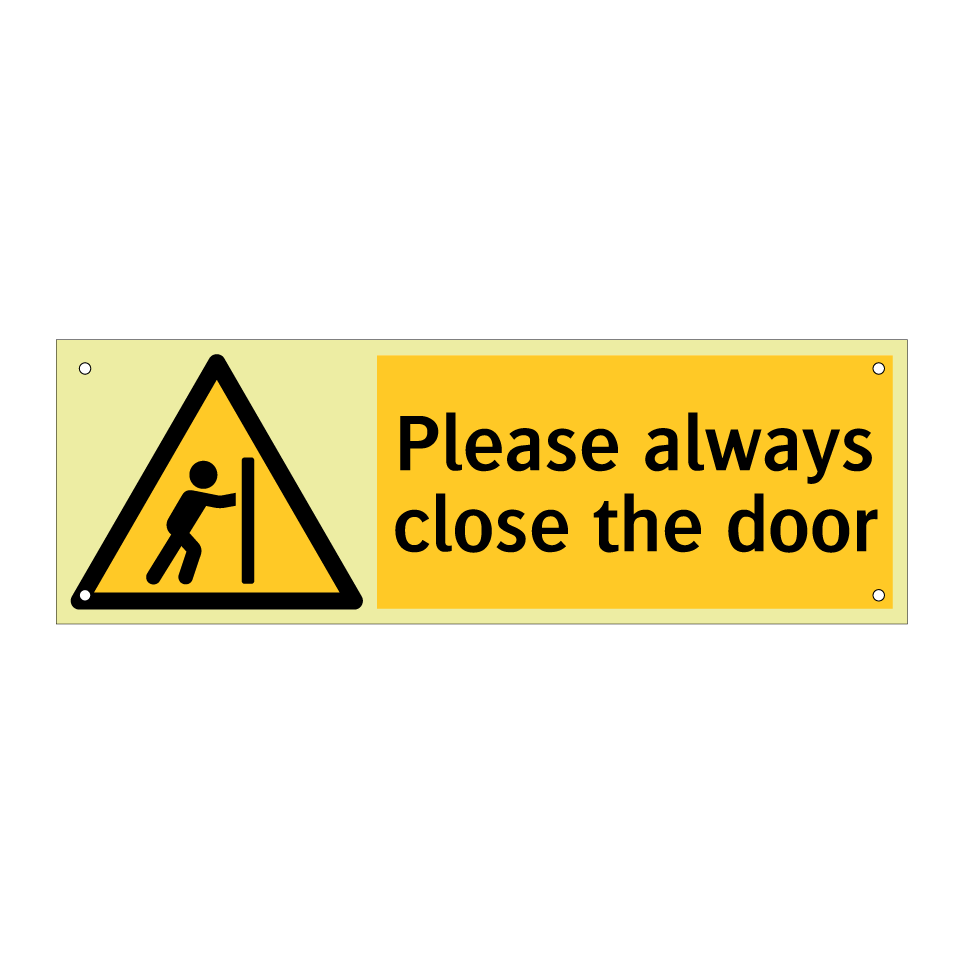 Please always close the door