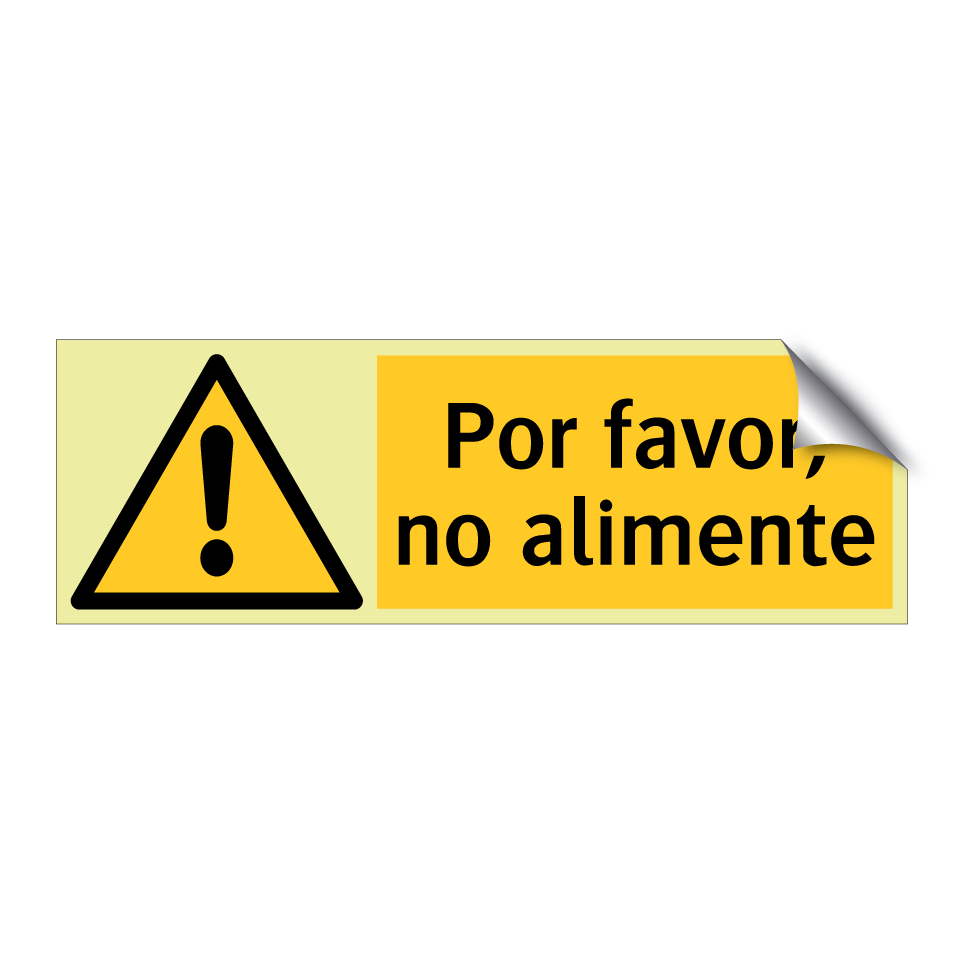 Por favor, no alimente