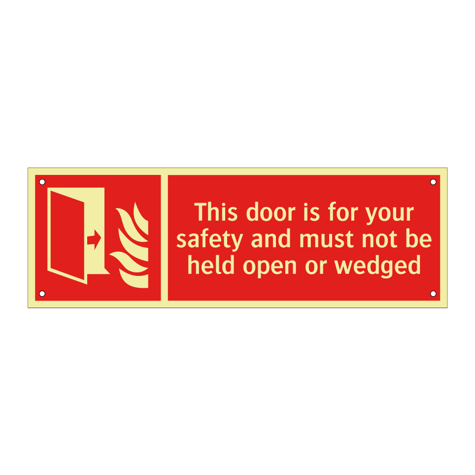 This door is for your safety and must not be held open or wedged