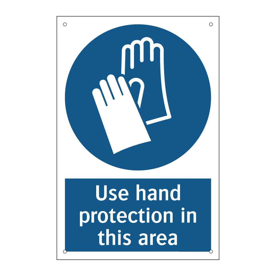 Use hand protection in this area