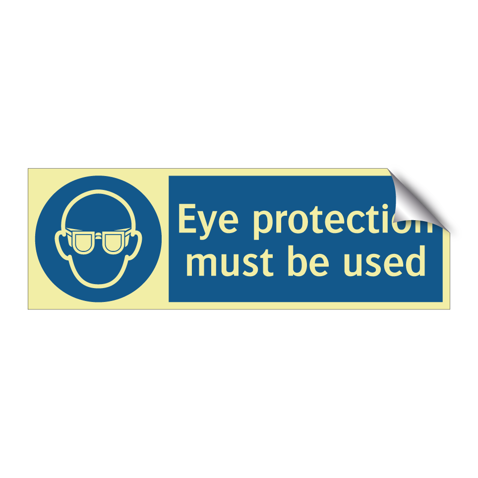 Eye protection must be used