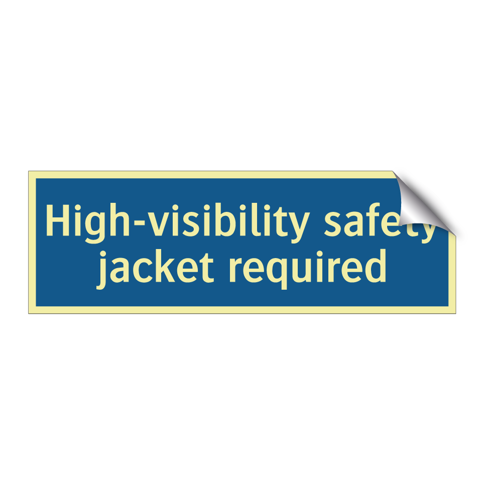 High-visibility safety jacket required
