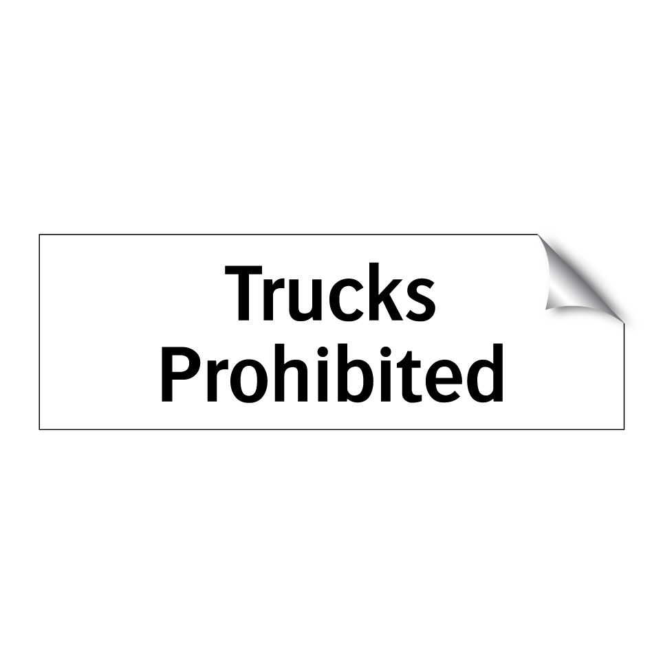 Trucks Prohibited