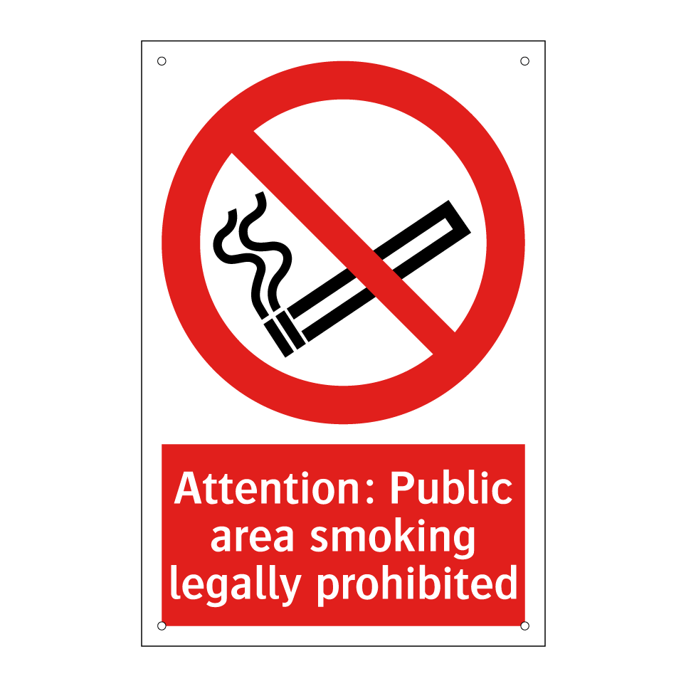 Attention: Public area smoking legally prohibited