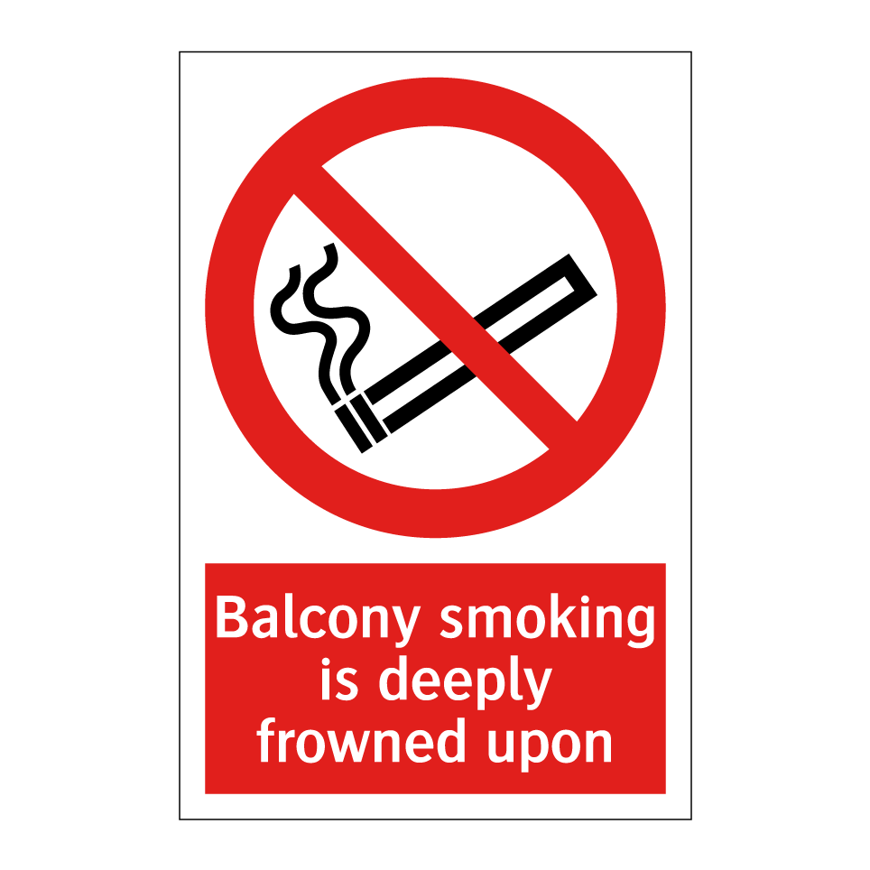 Balcony smoking is deeply frowned upon