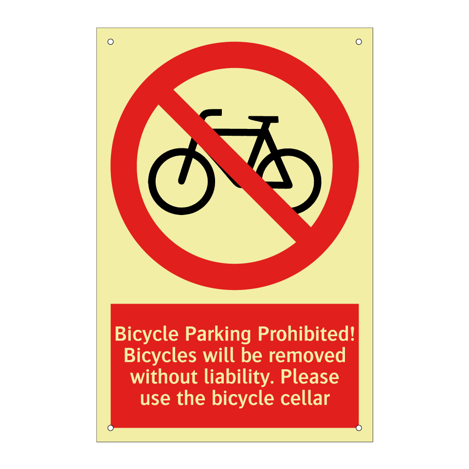 Bicycle Parking Prohibited! Bicycles will be removed without liability. Please use the bicycle cellar