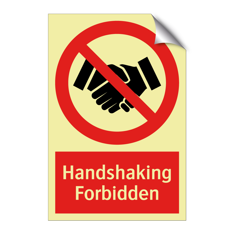 Handshaking Forbidden