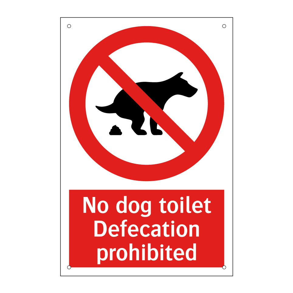 No dog toilet Defecation prohibited