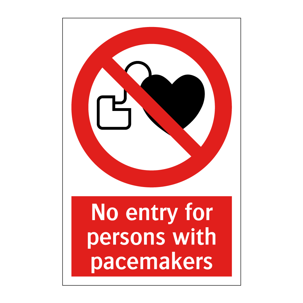 No entry for persons with pacemakers