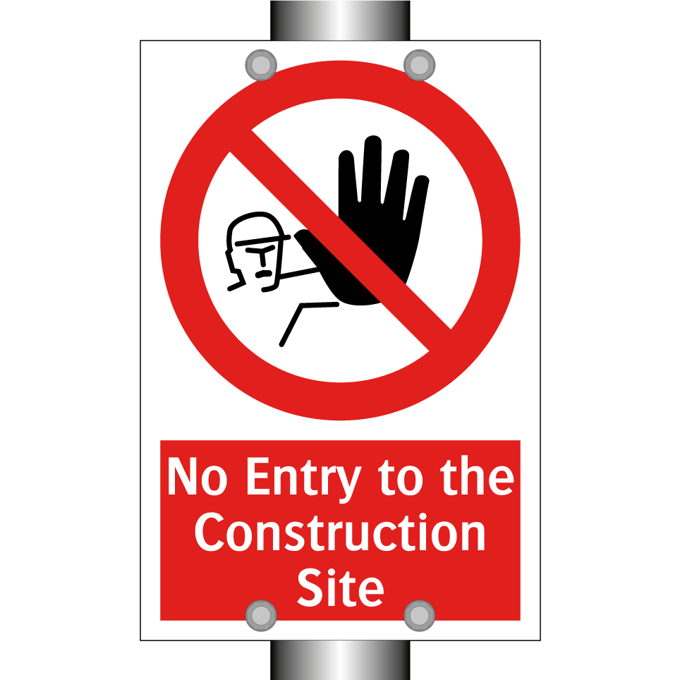 No Entry to the Construction Site