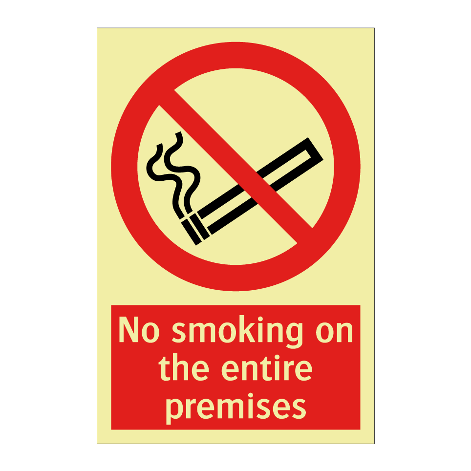 No smoking on the entire premises
