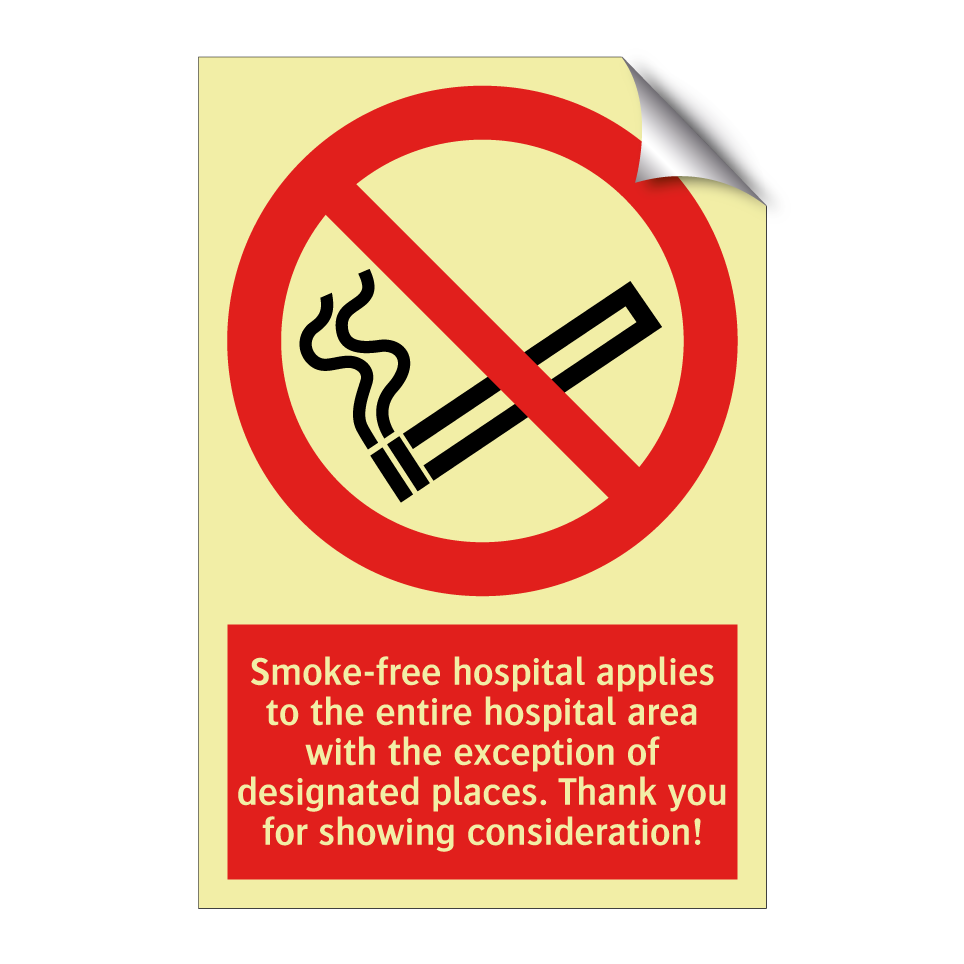 Smoke-free hospital applies to the entire hospital area with the exception of designated places. Thank you for showing consideration!