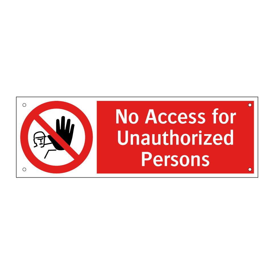 No Access for Unauthorized Persons