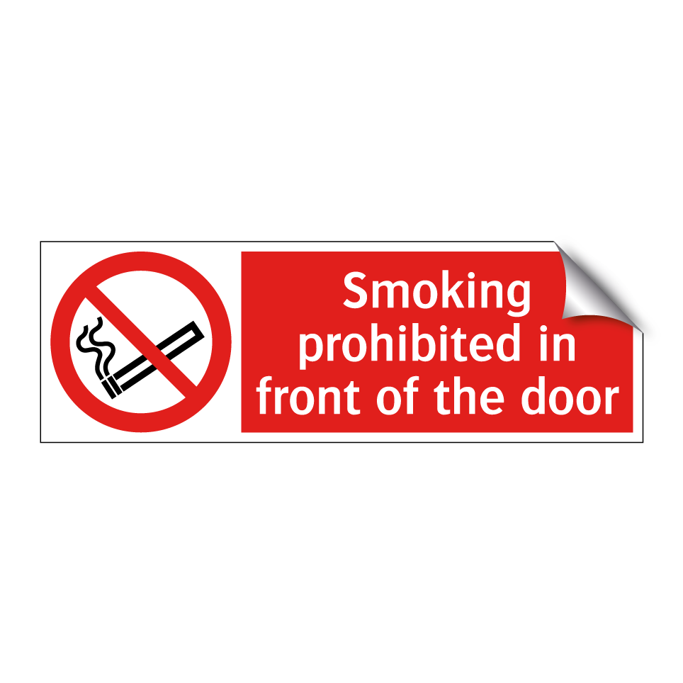 Smoking prohibited in front of the door