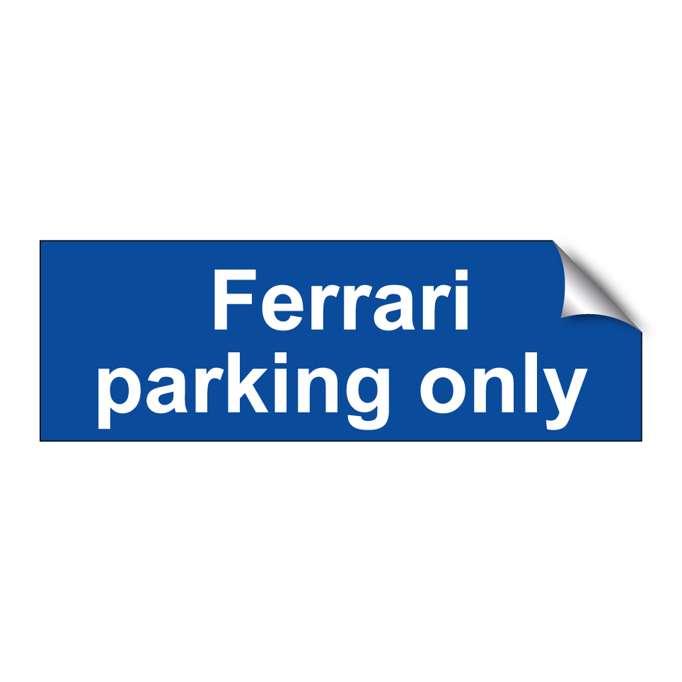 Ferrari parking only