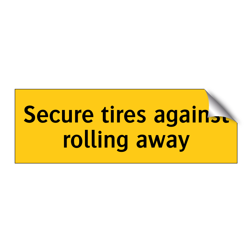 Secure tires against rolling away