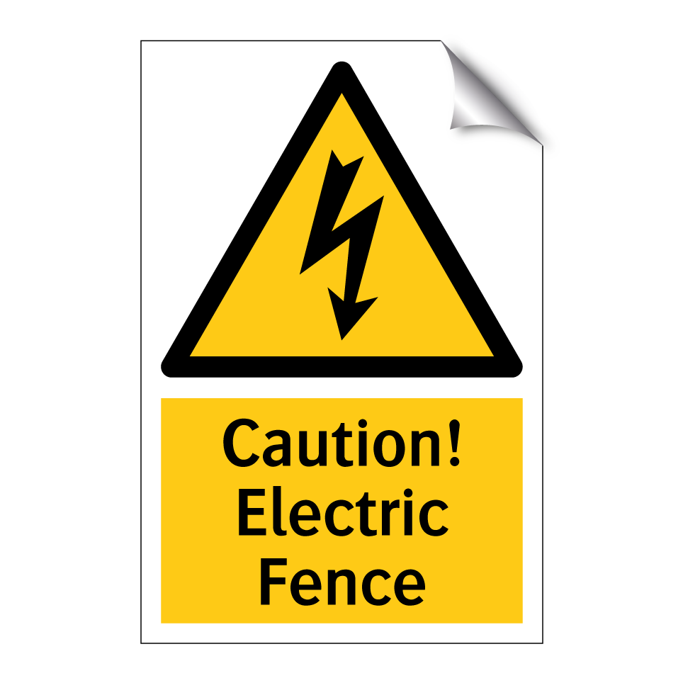 Caution! Electric Fence