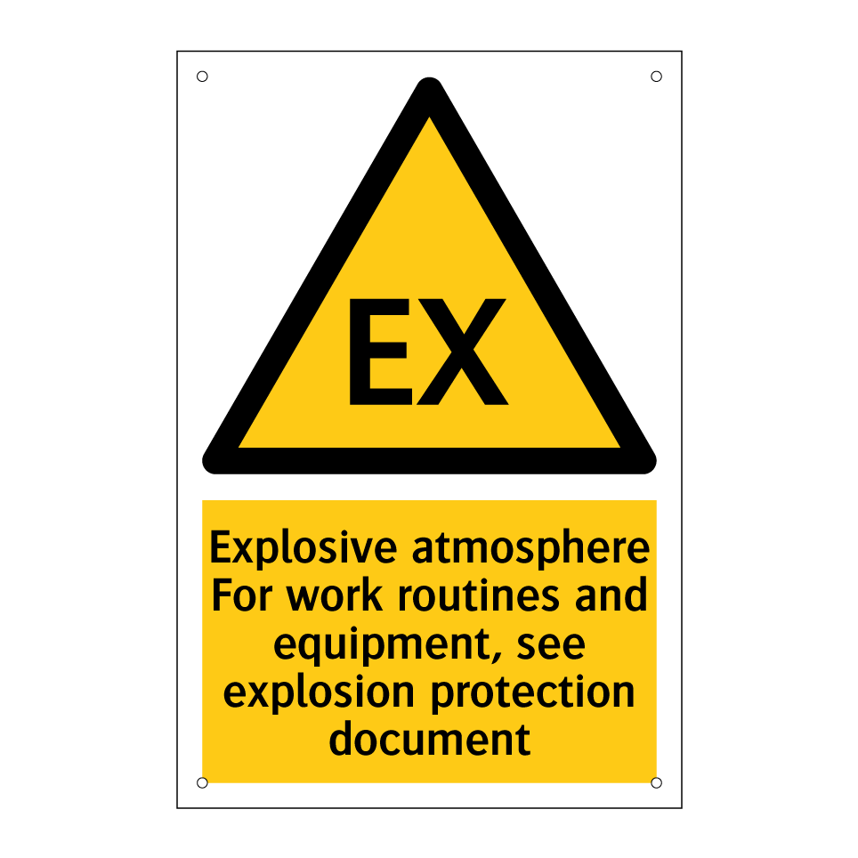 Explosive atmosphere For work routines and equipment, see explosion protection document