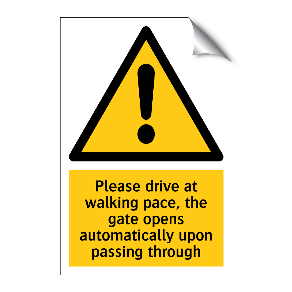 Please drive at walking pace, the gate opens automatically upon passing through