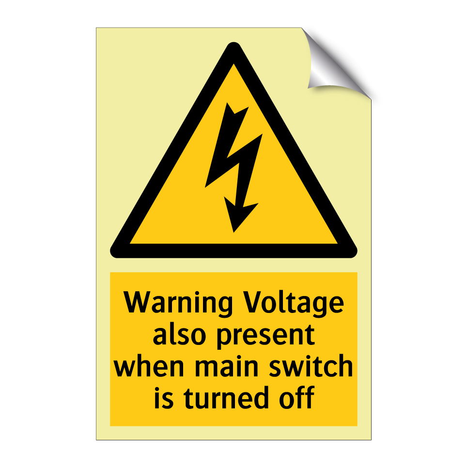 Warning Voltage also present when main switch is turned off