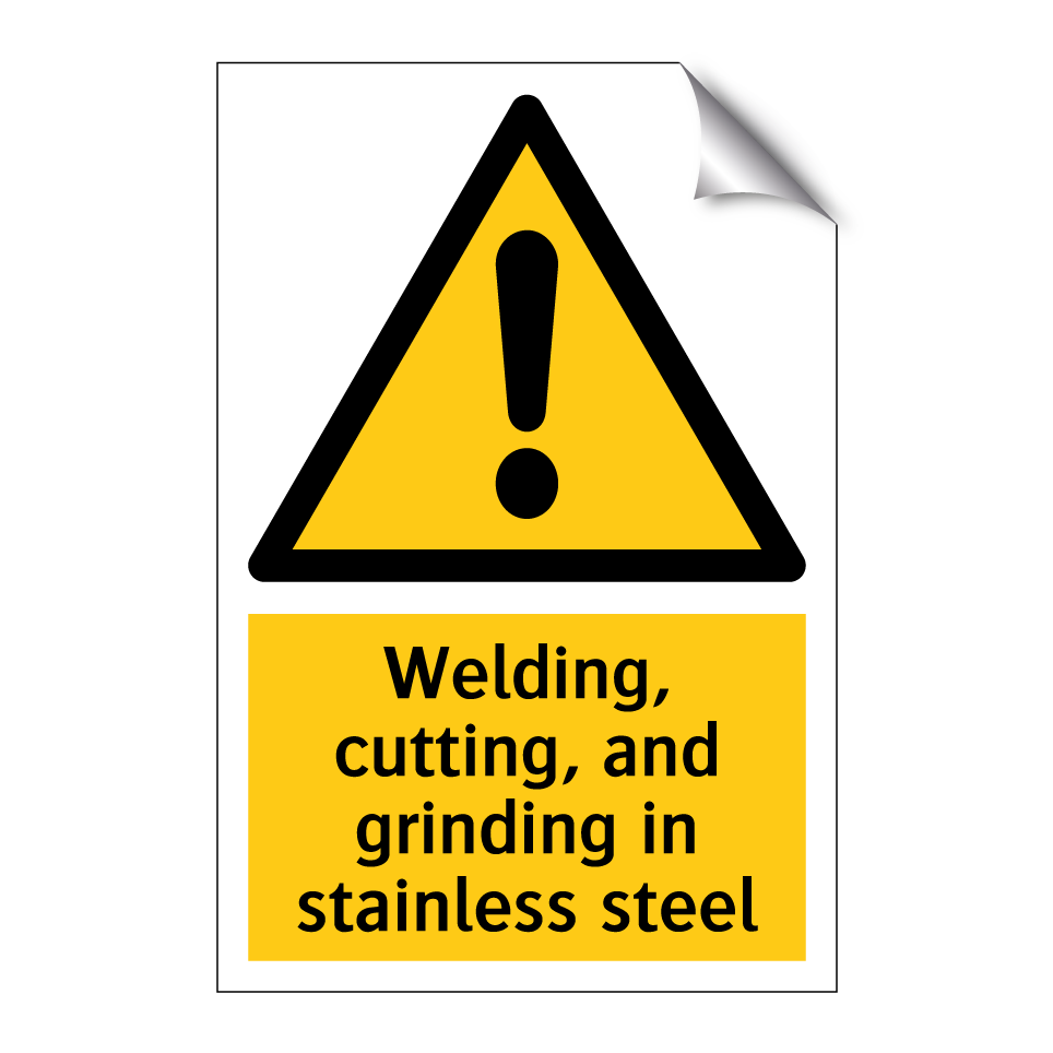Welding, cutting, and grinding in stainless steel