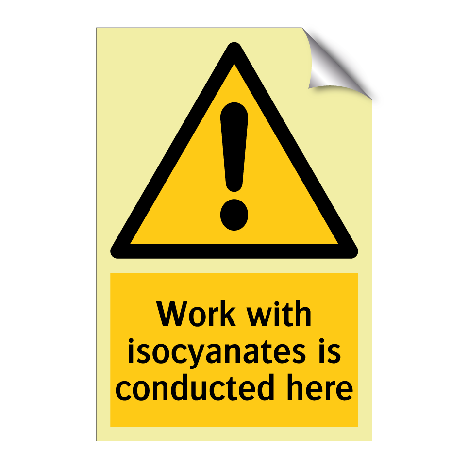 Work with isocyanates is conducted here