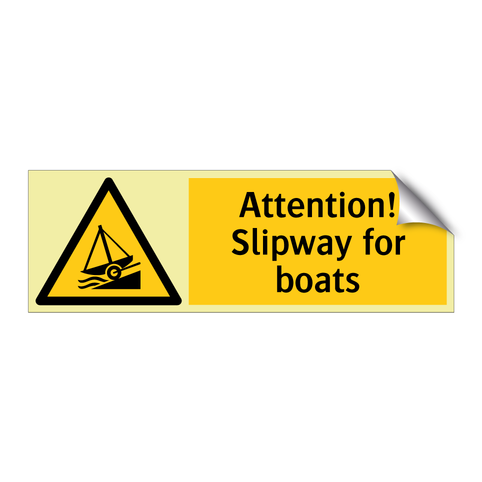Attention! Slipway for boats