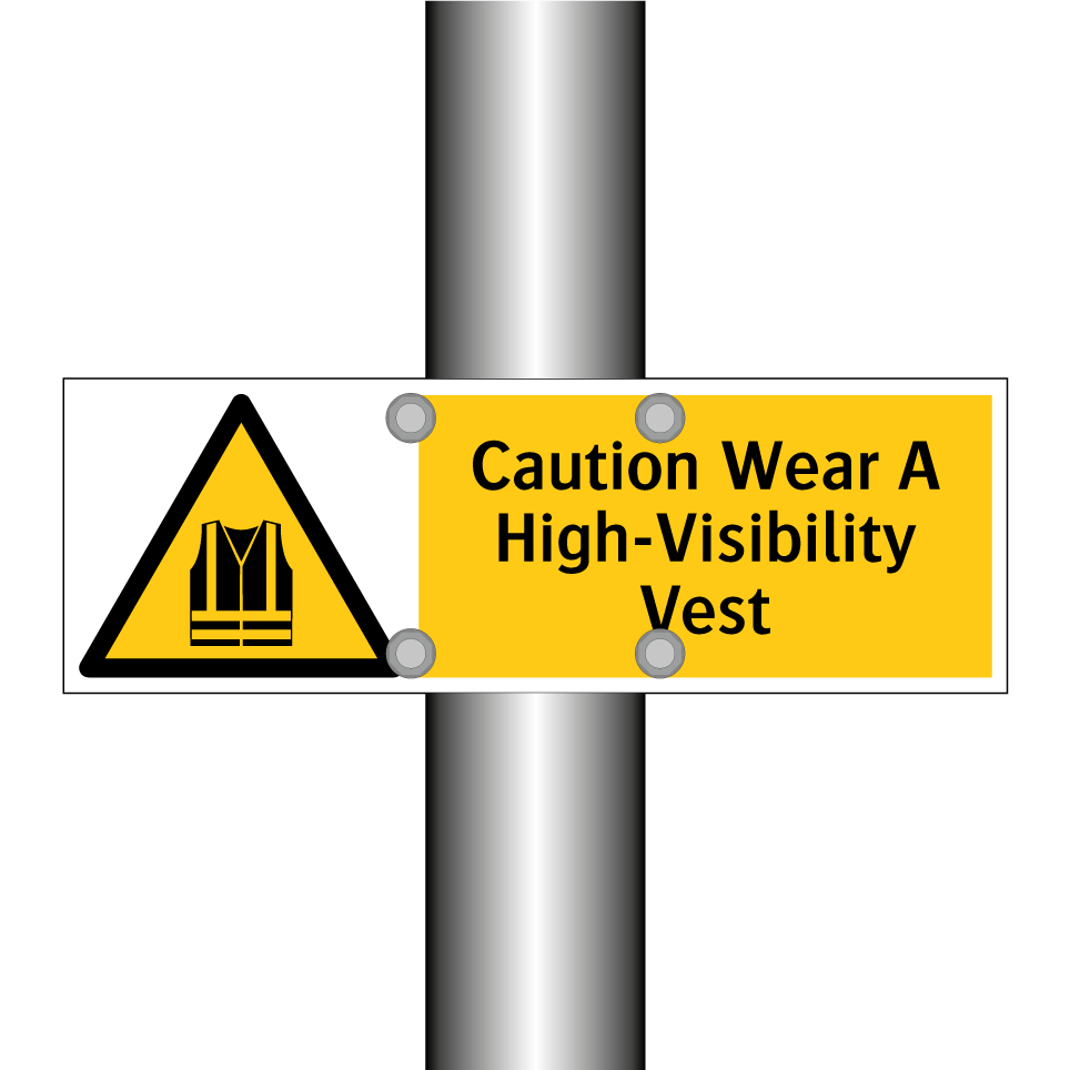 Caution Wear A High-Visibility Vest