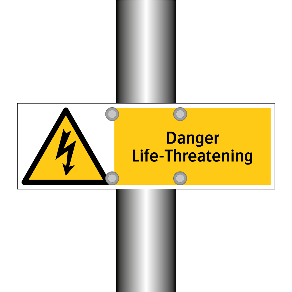 Danger Life-Threatening