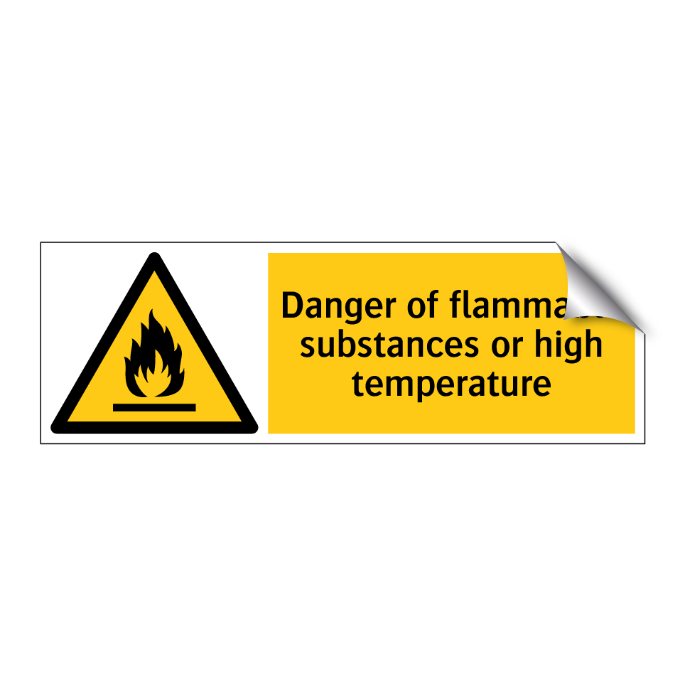 Danger of flammable substances or high temperature