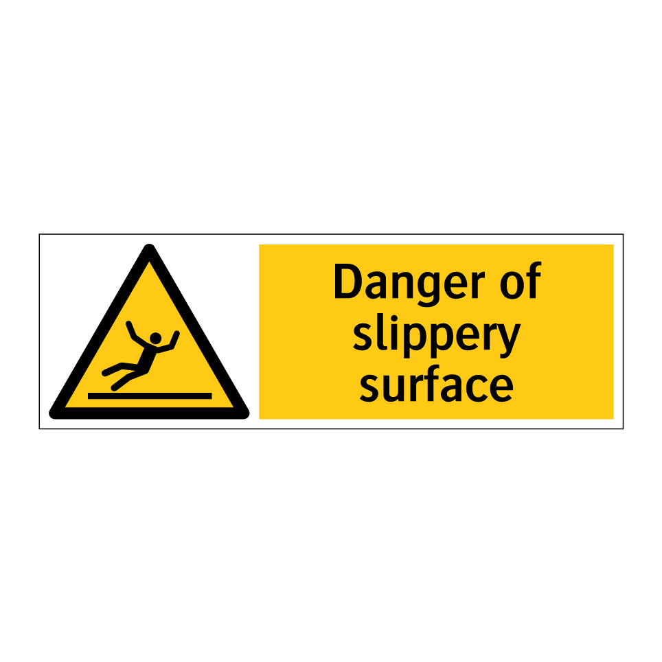 Danger of slippery surface