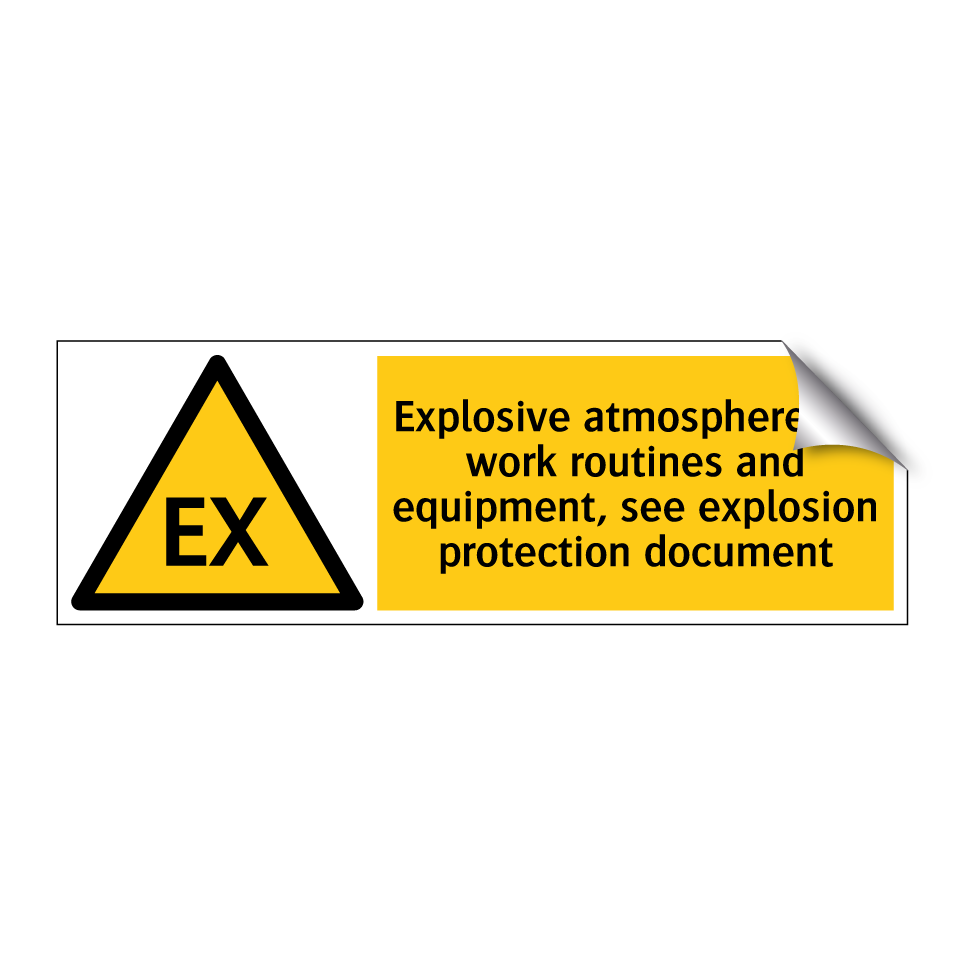 Explosive atmosphere For work routines and equipment, see explosion protection document
